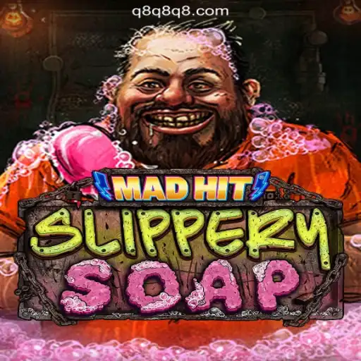 MadHitSlipperySoap: Revolutionizing Online Slots on Q8Q.COM in Brazil